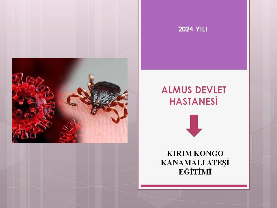 KIRIM KONGO KANAMALI ATEŞİ EĞİTİMİ-2024